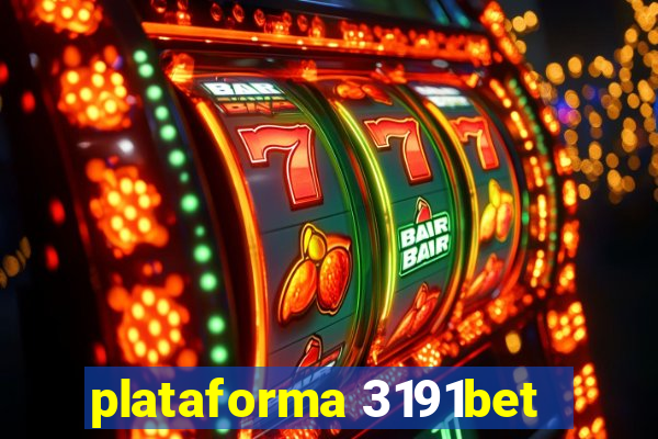 plataforma 3191bet